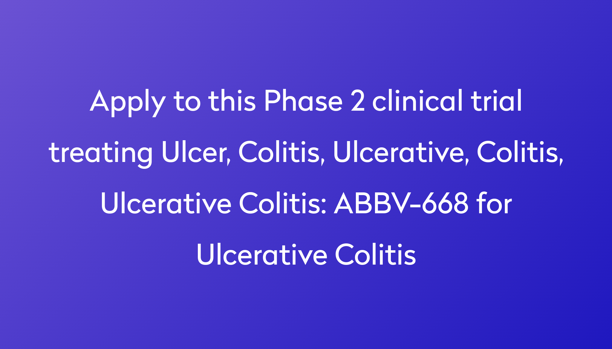 abbv-668-for-ulcerative-colitis-clinical-trial-2022-power